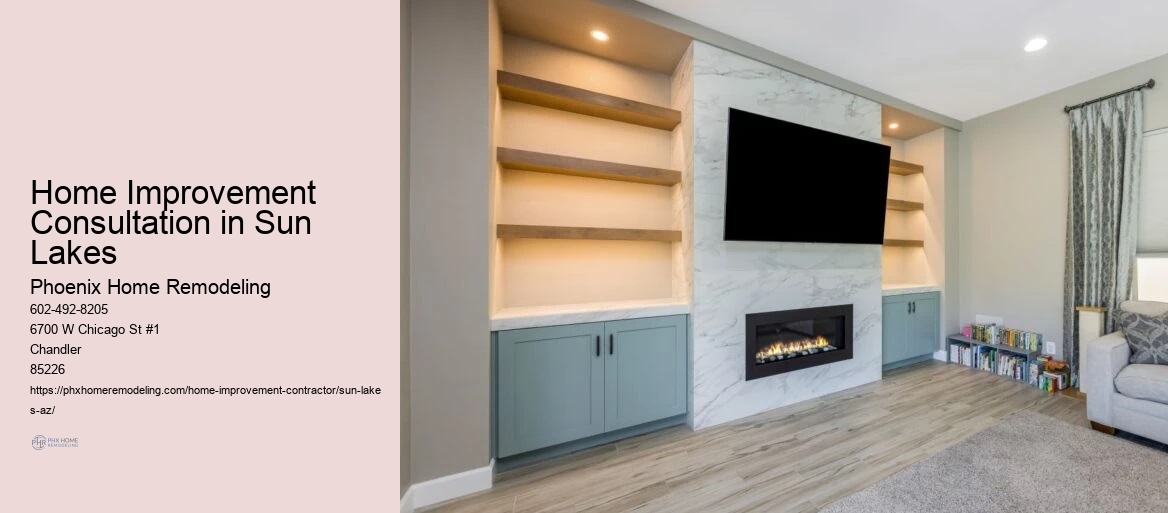 Home Improvement Consultation in Sun Lakes