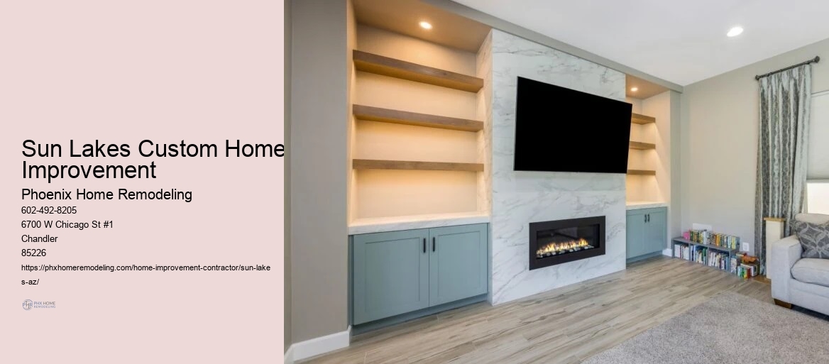 Sun Lakes Custom Home Improvement