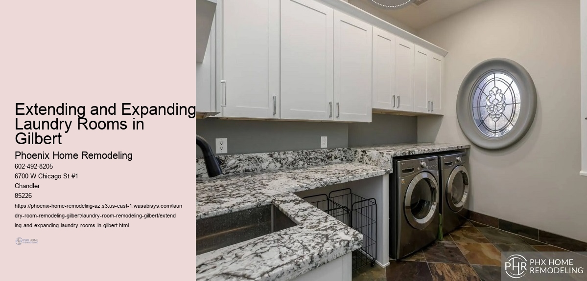 Extending and Expanding Laundry Rooms in Gilbert