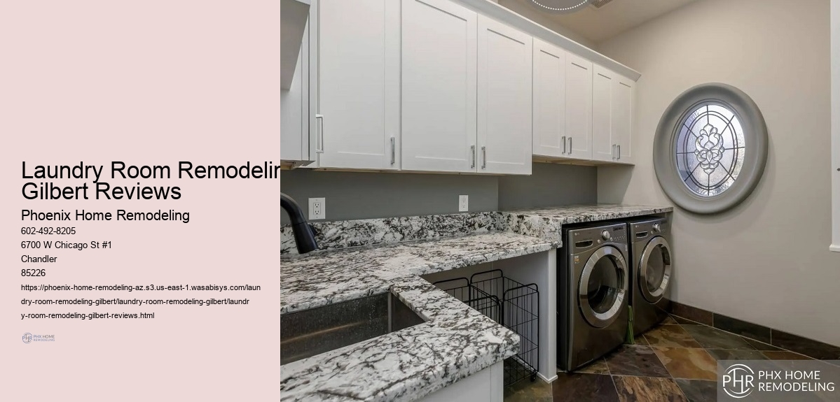 Laundry Room Remodeling Gilbert Reviews
