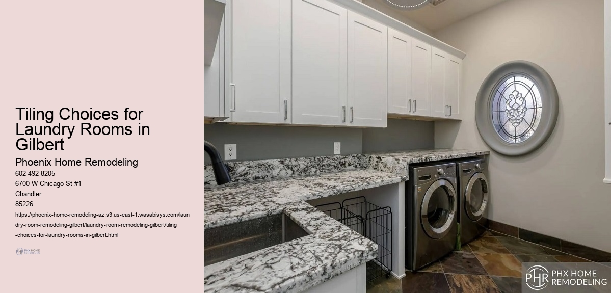 Tiling Choices for Laundry Rooms in Gilbert