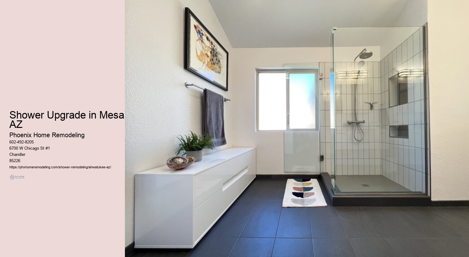 What are the best materials for shower remodeling in Ahwatukee