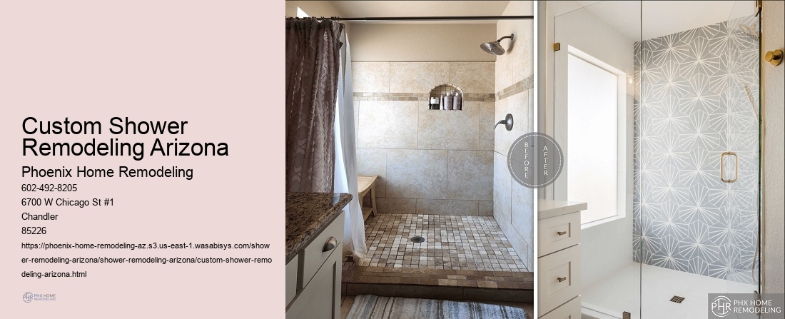 Custom Shower Remodeling Arizona