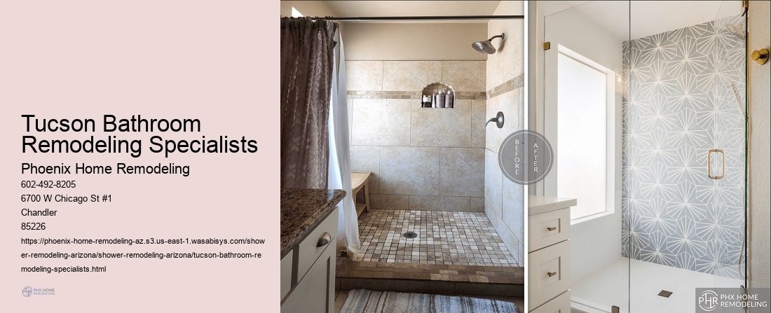 Tucson Bathroom Remodeling Specialists