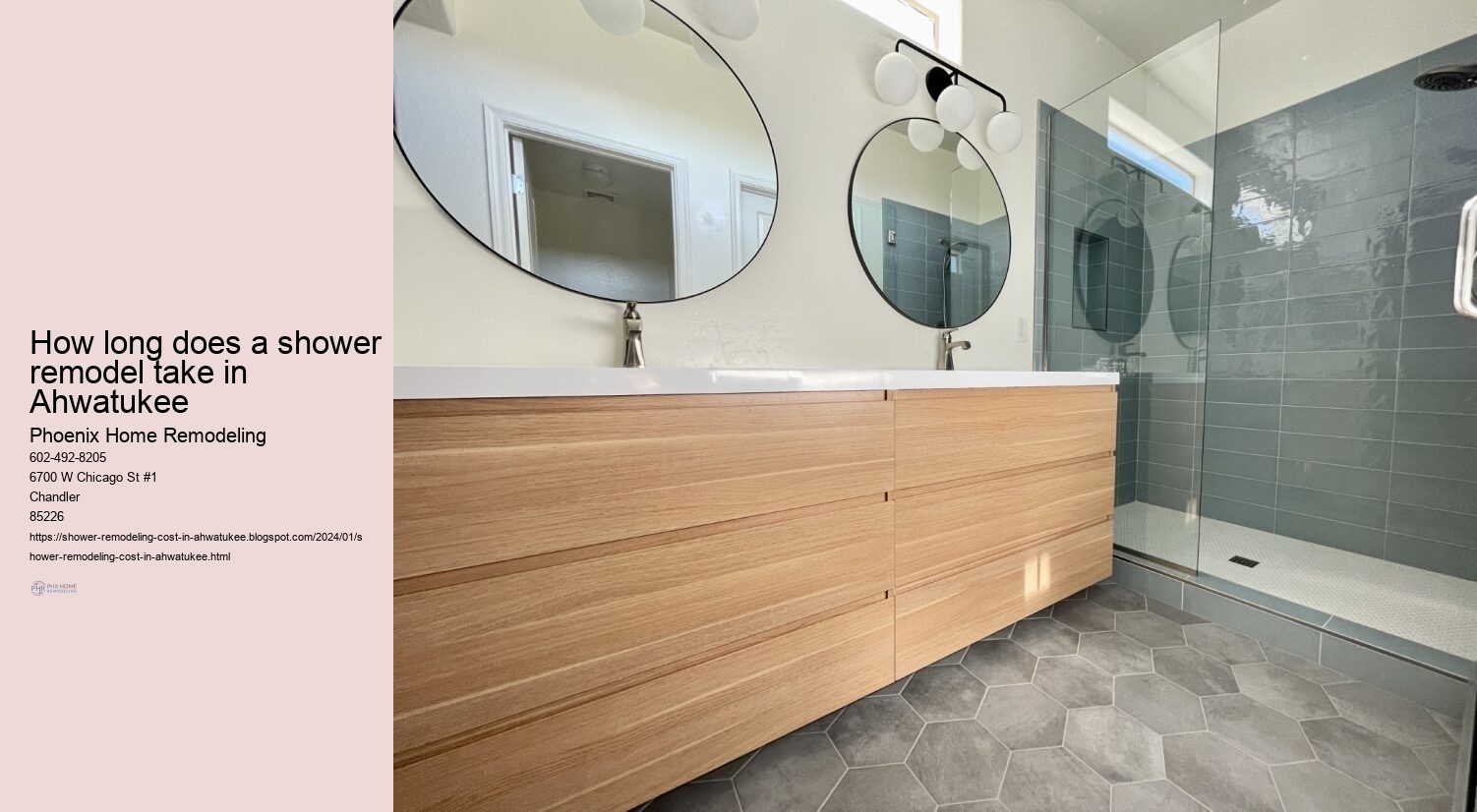 How long does a shower remodel take in Ahwatukee