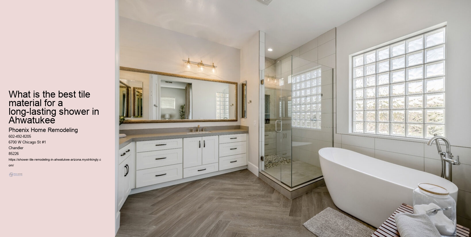 What is the best tile material for a long-lasting shower in Ahwatukee